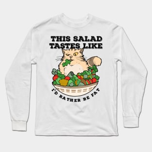 Funny Diet Cat Weightloss Fasting Gym Workout Fitness Salad Long Sleeve T-Shirt